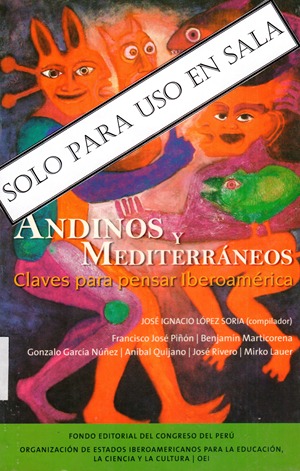 ANDINOS Y MEDITERRANEOS CLAVES PARA PENSAR IBEROAMERICA